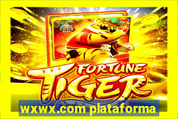 wxwx.com plataforma